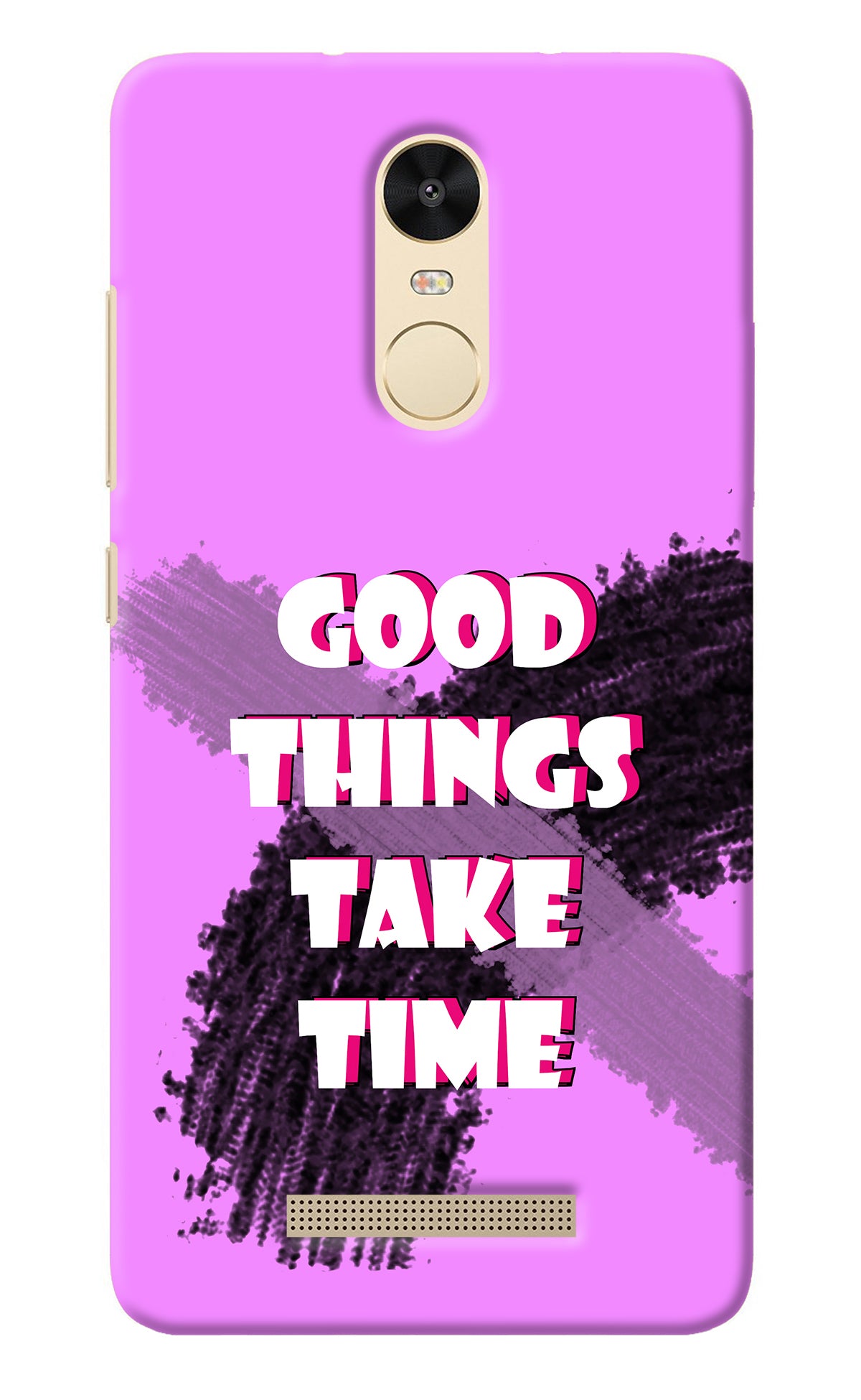 Good Things Take Time Redmi Note 3 Back Cover