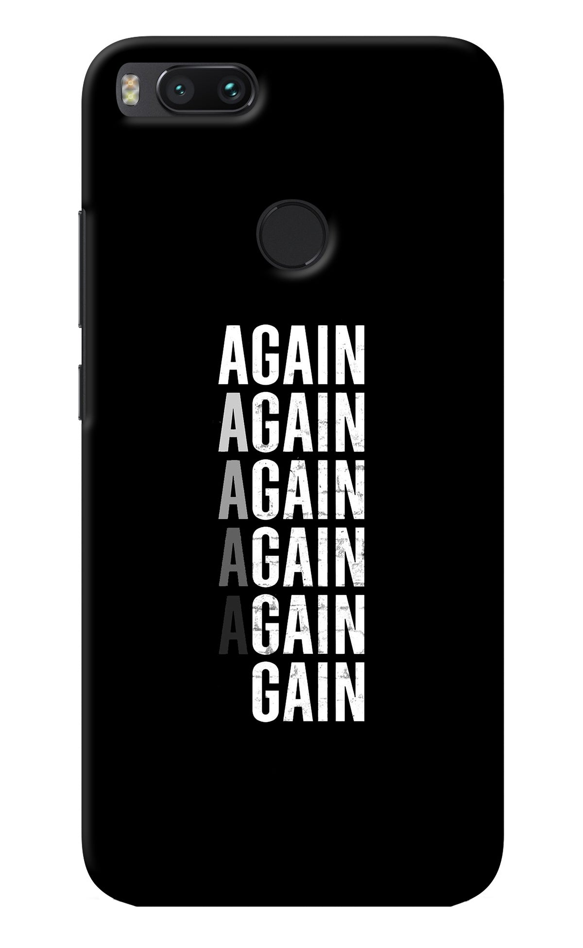 Again Again Gain Mi A1 Back Cover