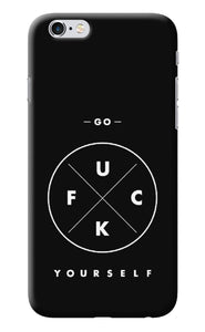 Go Fuck Yourself iPhone 6/6s Back Cover