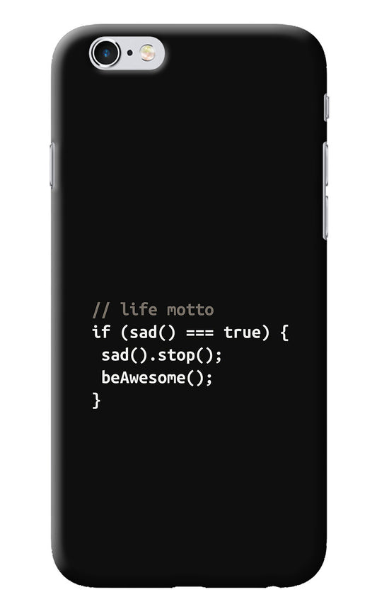 Life Motto Code iPhone 6/6s Back Cover