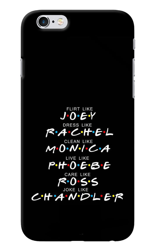 FRIENDS Character iPhone 6/6s Back Cover