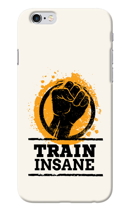 Train Insane iPhone 6/6s Back Cover