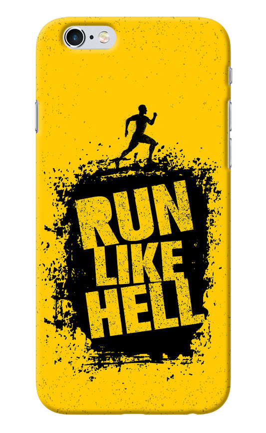 Run Like Hell iPhone 6/6s Back Cover