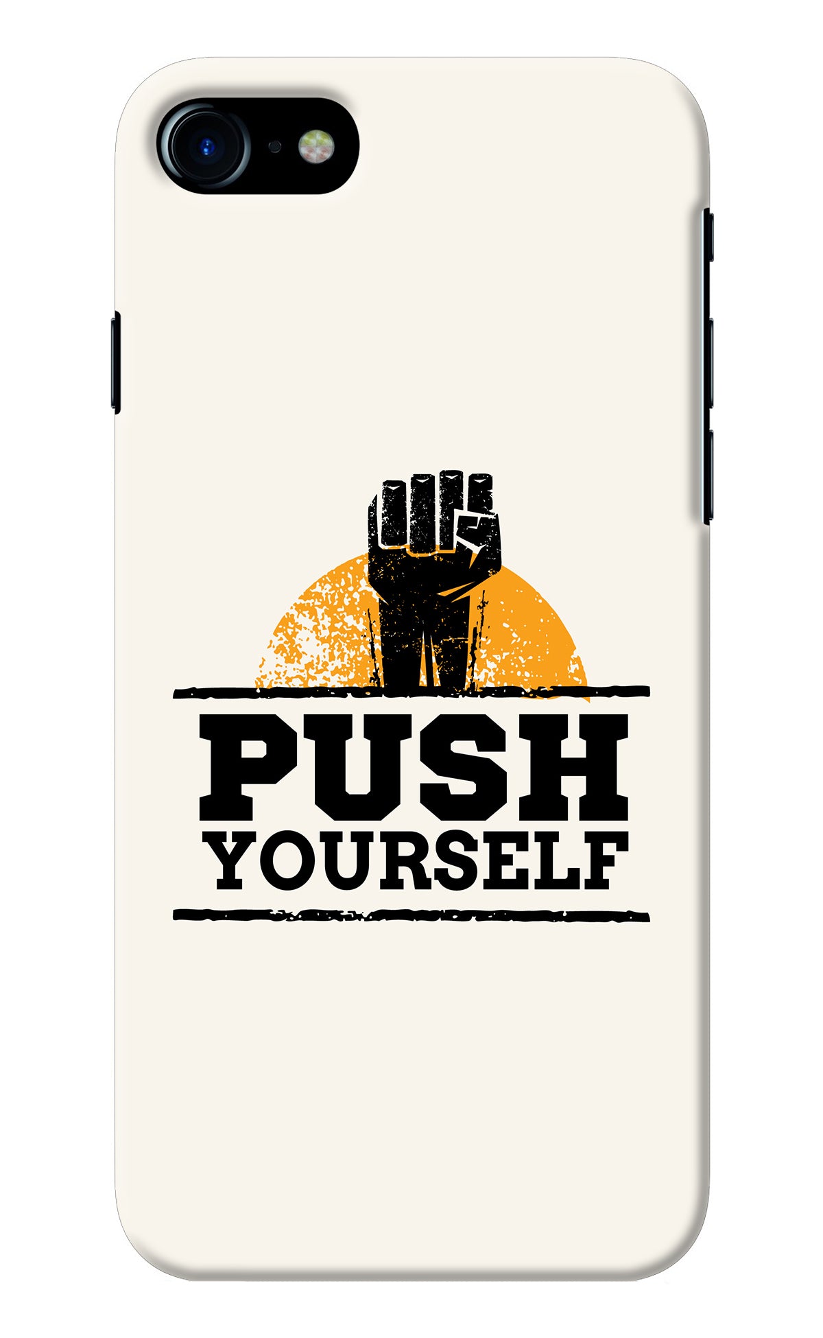 Push Yourself iPhone 7/7s Back Cover