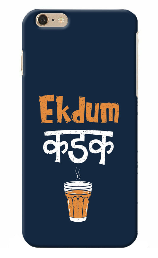 Ekdum Kadak Chai iPhone 6 Plus/6s Plus Back Cover