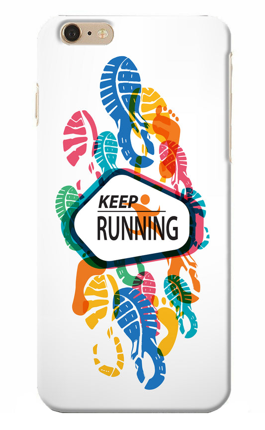 Keep Running iPhone 6 Plus/6s Plus Back Cover