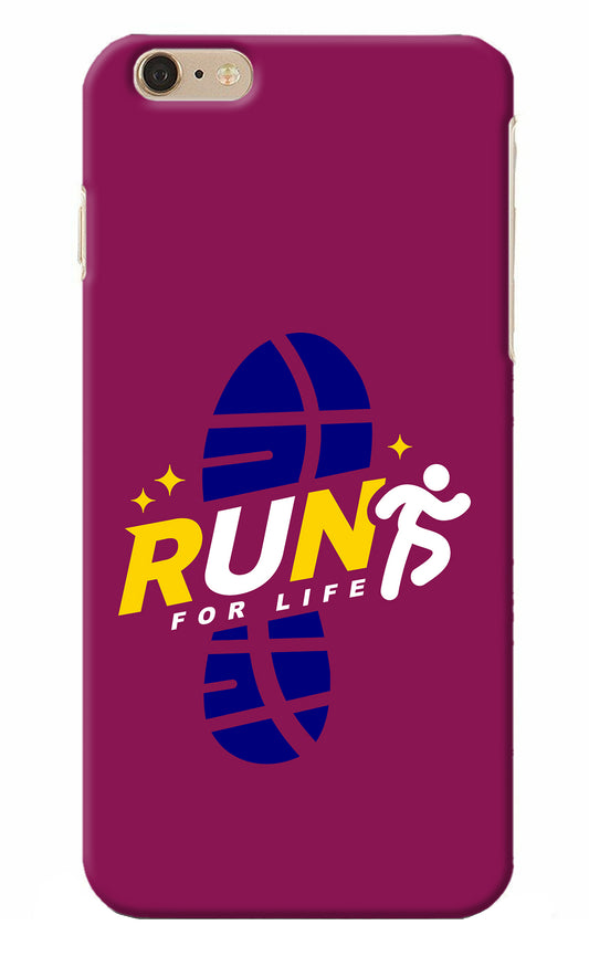 Run for Life iPhone 6 Plus/6s Plus Back Cover