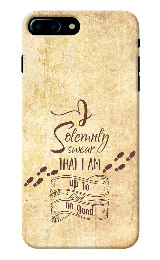 I Solemnly swear that i up to no good iPhone 7 Plus Back Cover