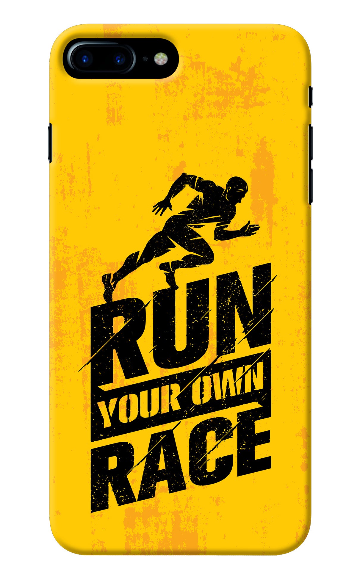 Run Your Own Race iPhone 7 Plus Back Cover