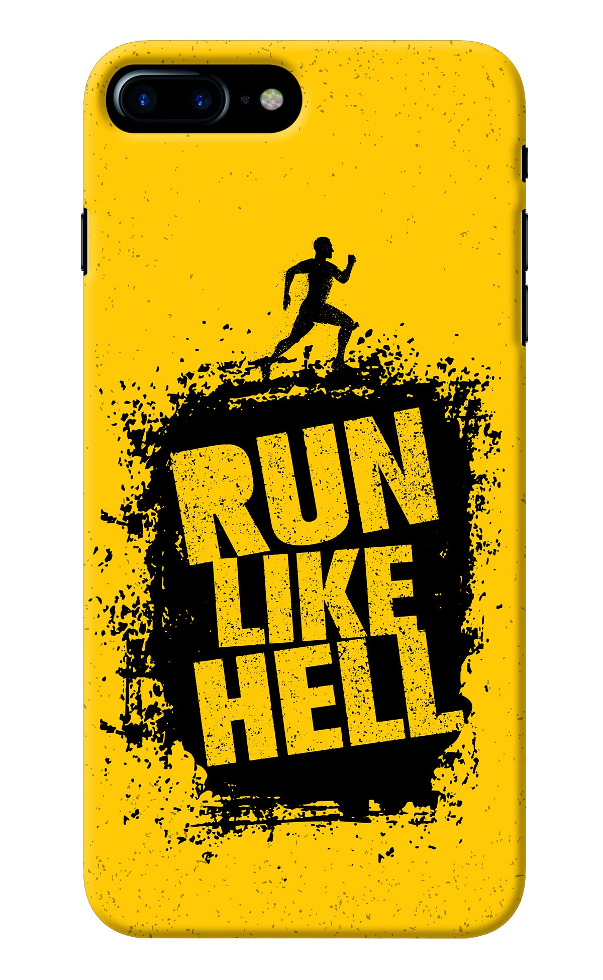 Run Like Hell iPhone 7 Plus Back Cover