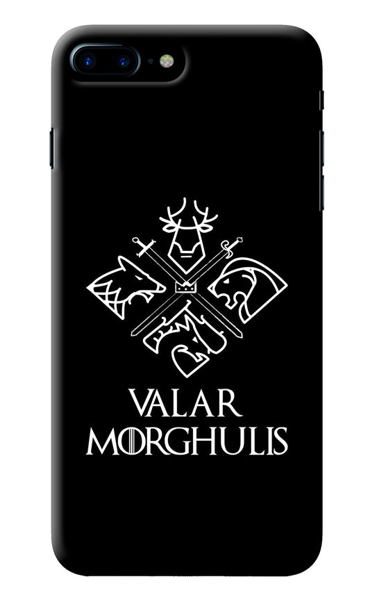 Valar Morghulis | Game Of Thrones iPhone 8 Plus Back Cover