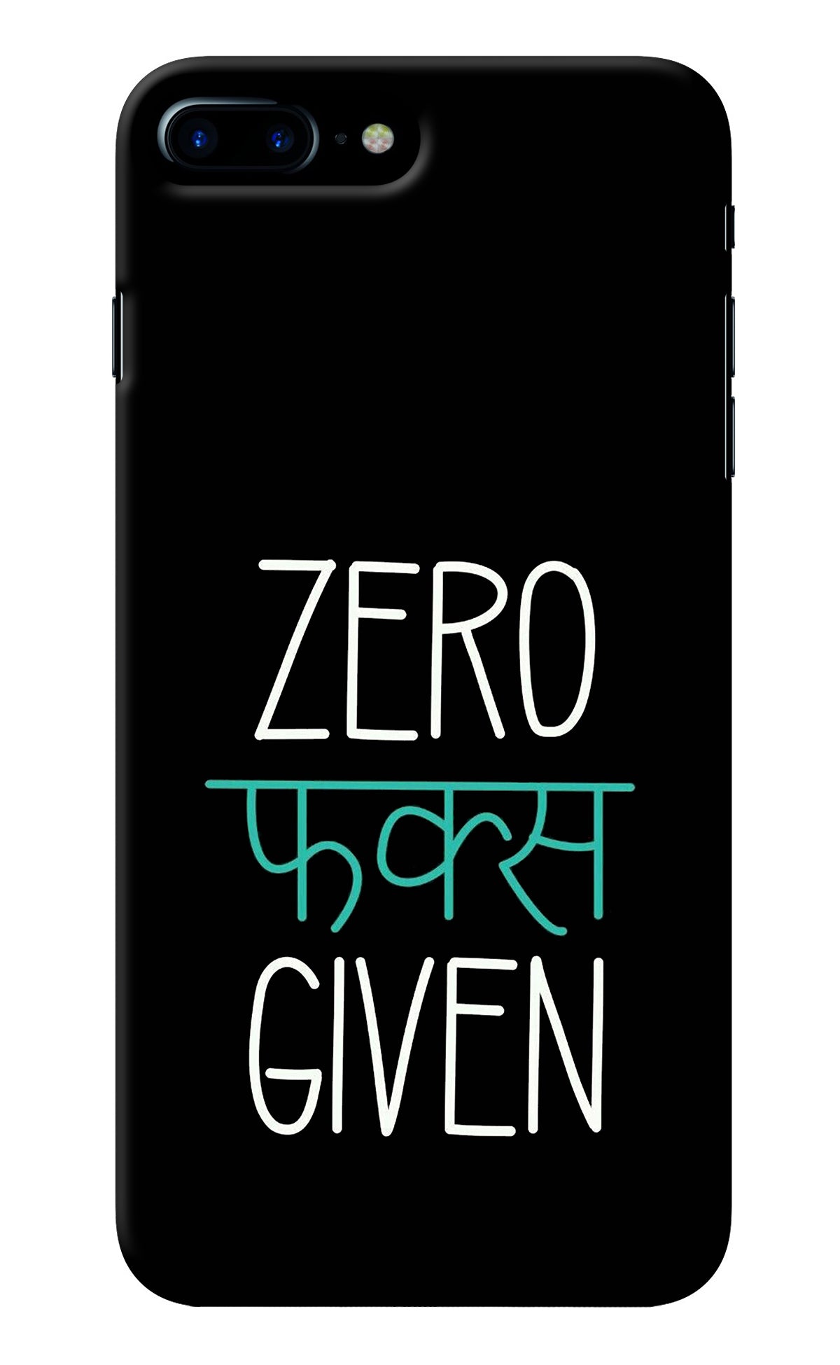 Zero Fucks Given iPhone 8 Plus Back Cover