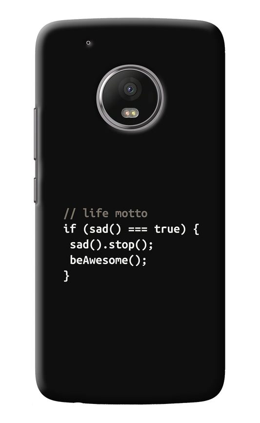 Life Motto Code Moto G5 plus Back Cover