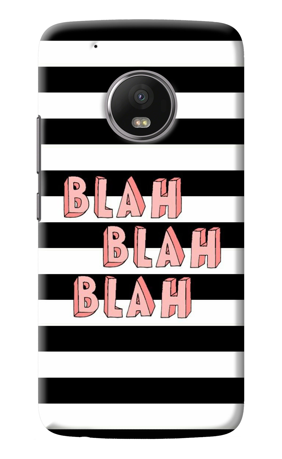 Blah Blah Blah Moto G5 plus Back Cover