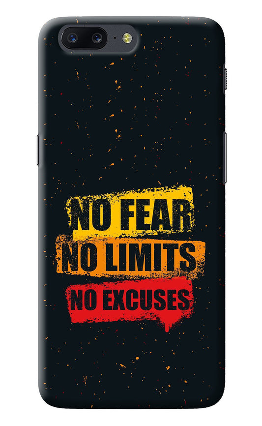 No Fear No Limits No Excuse Oneplus 5 Back Cover