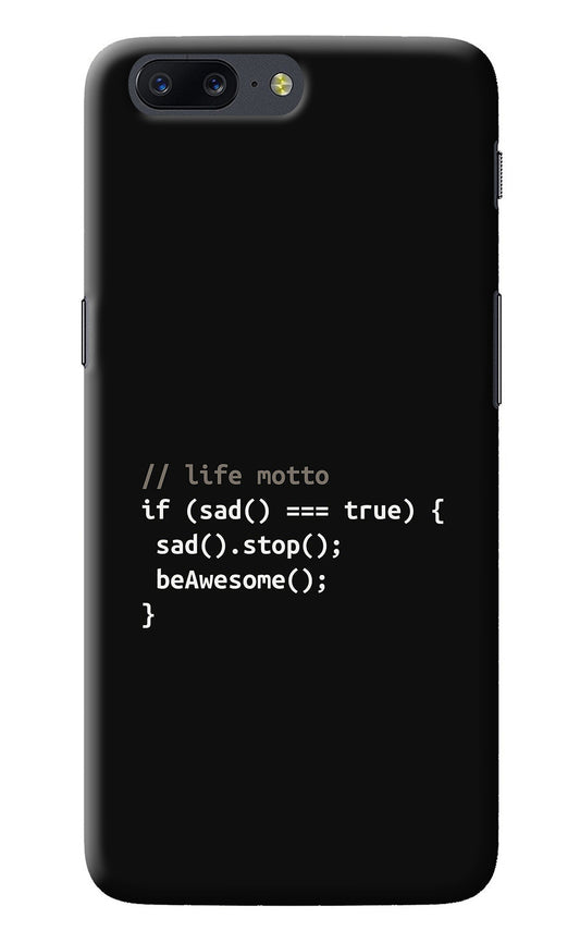 Life Motto Code Oneplus 5 Back Cover