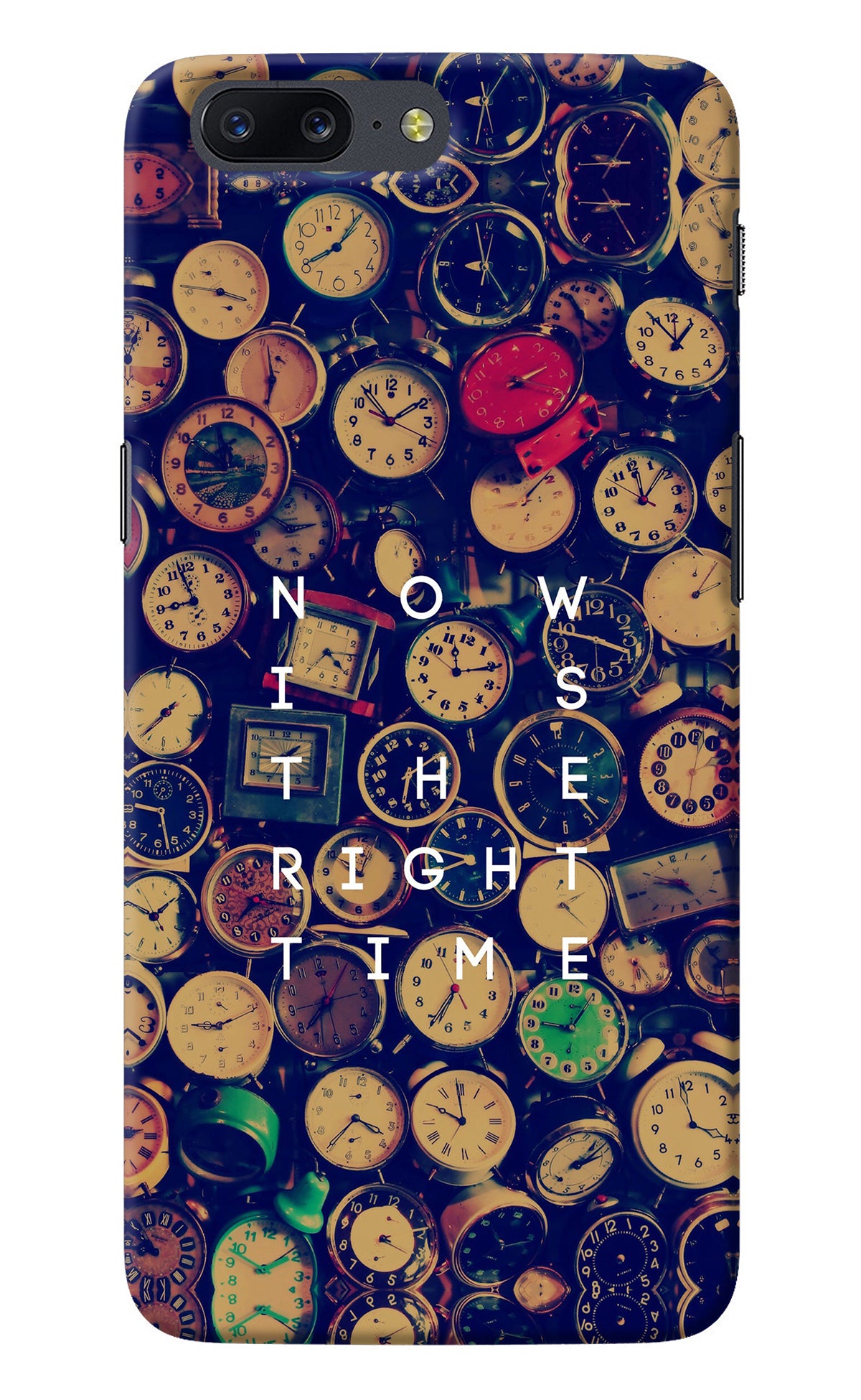 Now is the Right Time Quote Oneplus 5 Back Cover