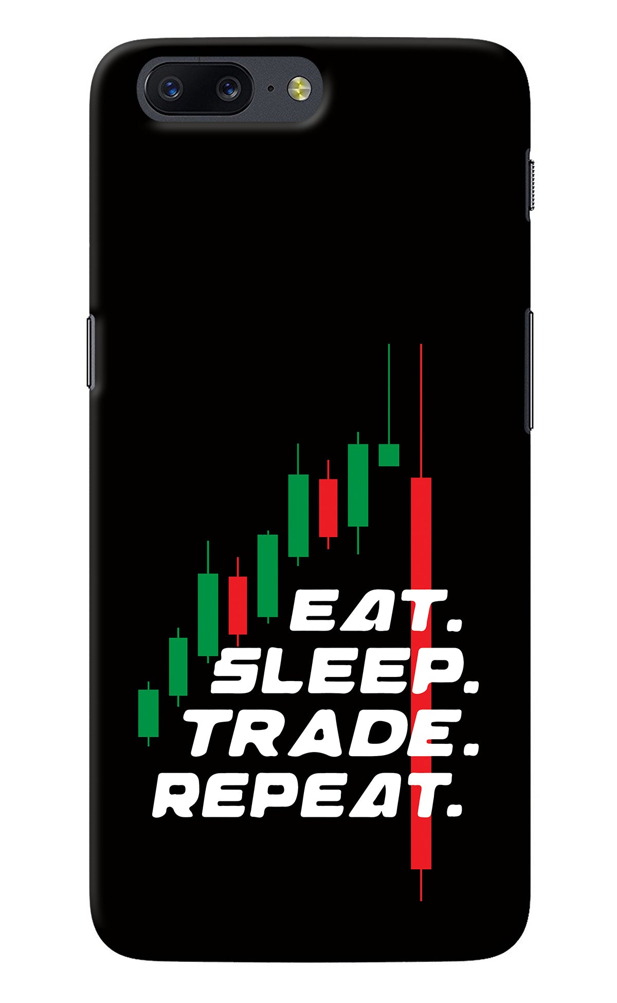 Eat Sleep Trade Repeat Oneplus 5 Back Cover