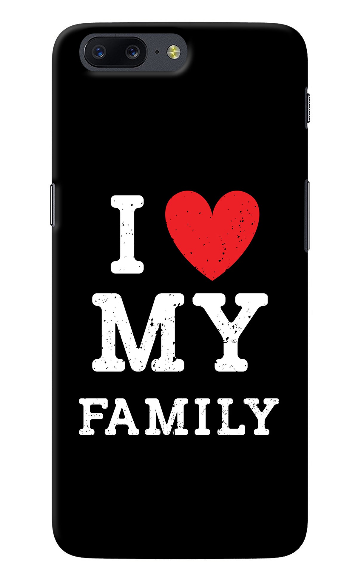 I Love My Family Oneplus 5 Back Cover