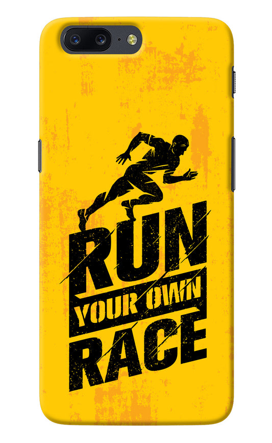 Run Your Own Race Oneplus 5 Back Cover