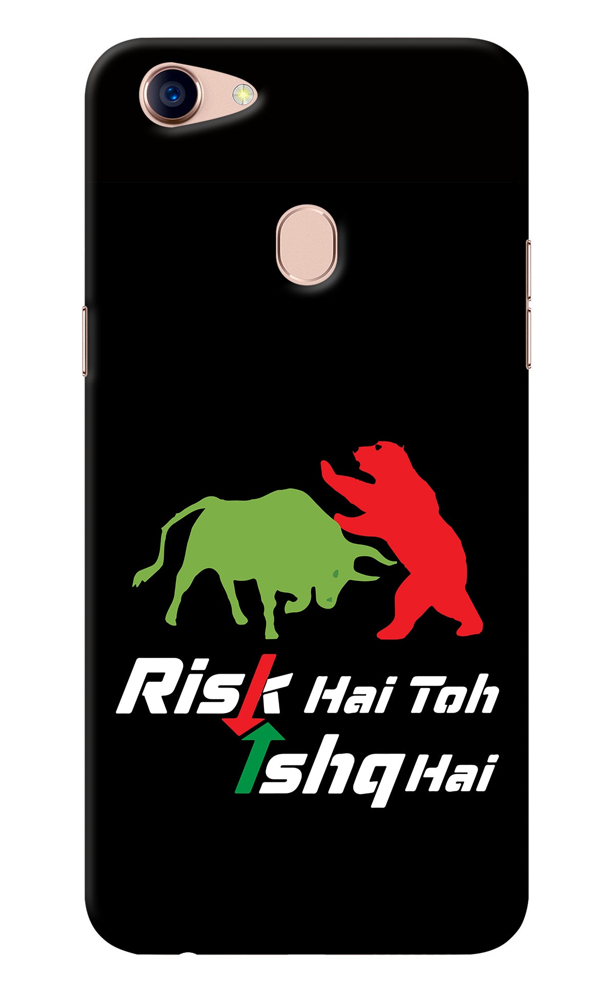 Risk Hai Toh Ishq Hai Oppo F5 Back Cover