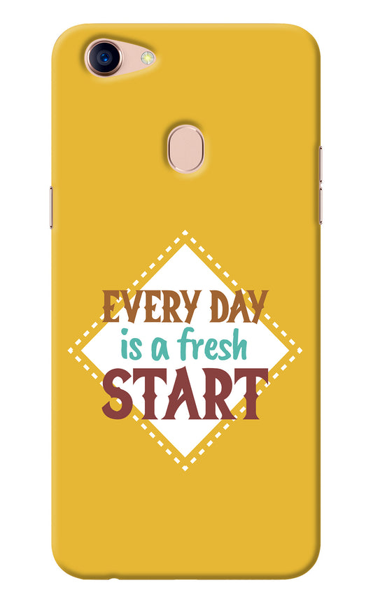 Every day is a Fresh Start Oppo F5 Back Cover