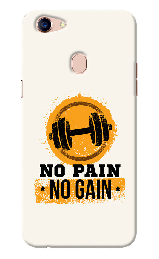 No Pain No Gain Oppo F5 Back Cover