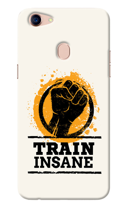 Train Insane Oppo F5 Back Cover
