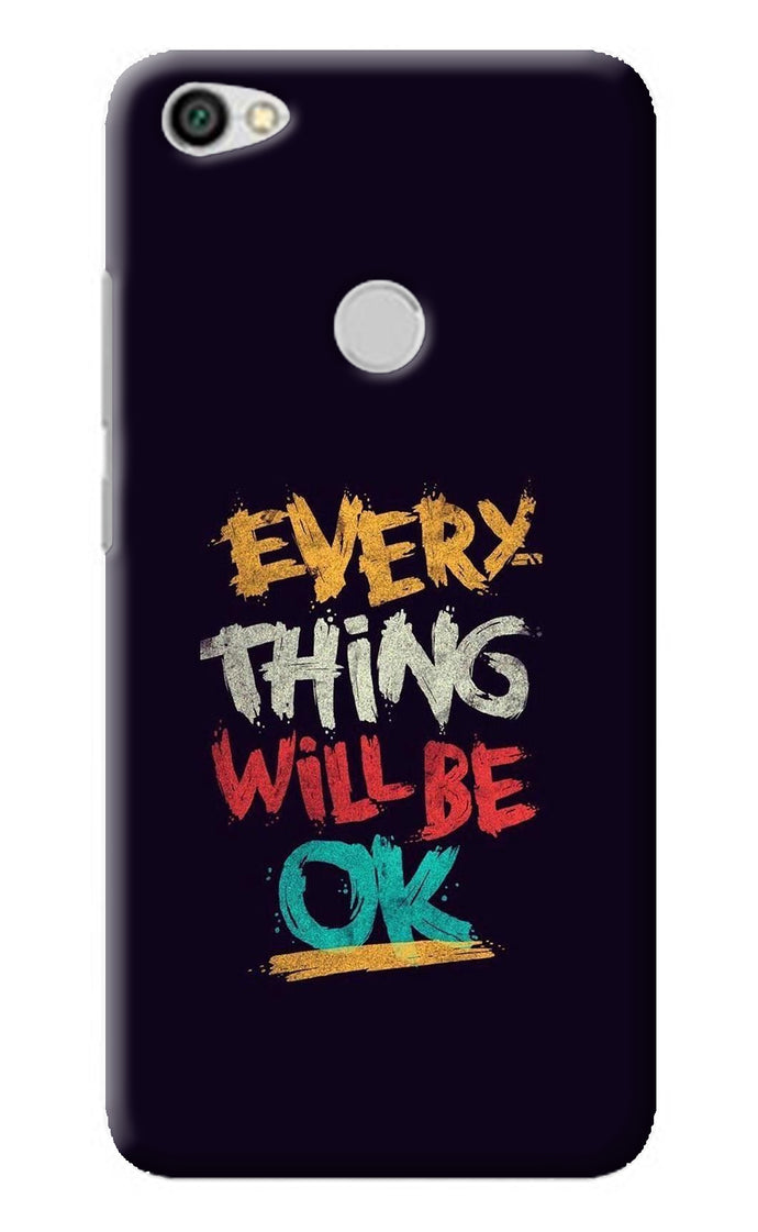 Everything Will Be Ok Redmi Y1 Back Cover