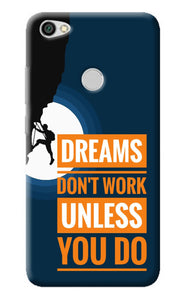 Dreams Don’T Work Unless You Do Redmi Y1 Back Cover