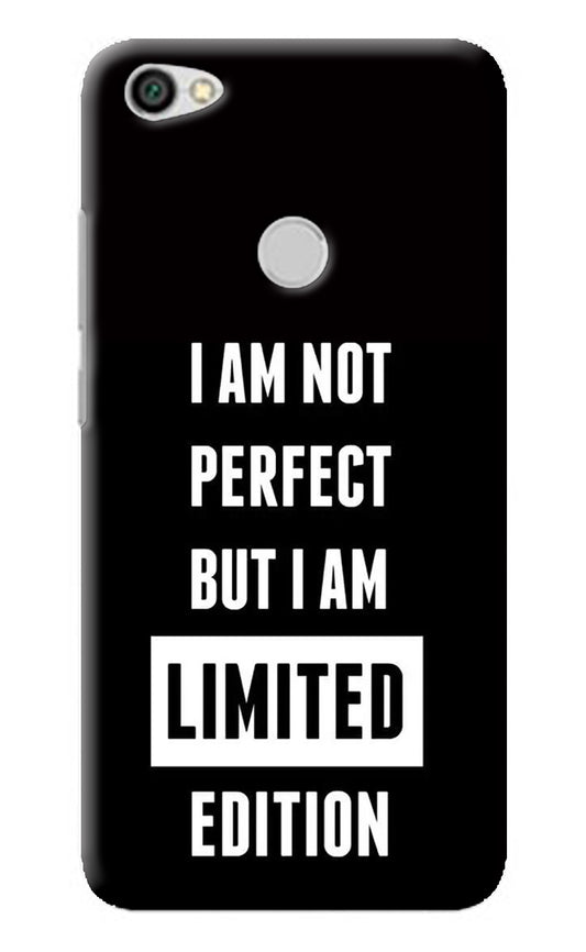 I Am Not Perfect But I Am Limited Edition Redmi Y1 Back Cover