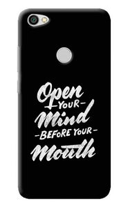 Open Your Mind Before Your Mouth Redmi Y1 Back Cover