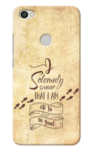 I Solemnly swear that i up to no good Redmi Y1 Back Cover