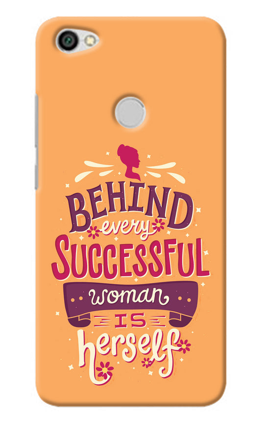Behind Every Successful Woman There Is Herself Redmi Y1 Back Cover