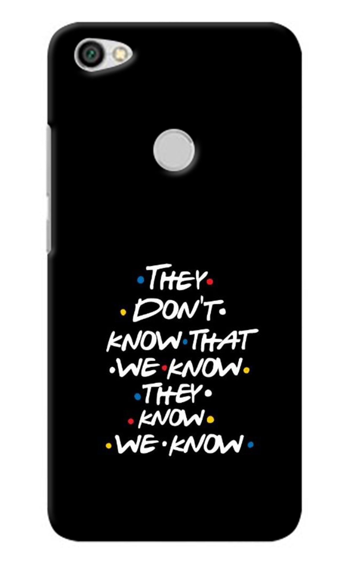 FRIENDS Dialogue Redmi Y1 Back Cover