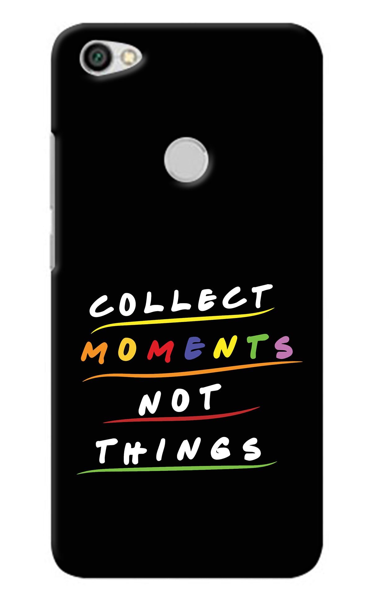 Collect Moments Not Things Redmi Y1 Back Cover