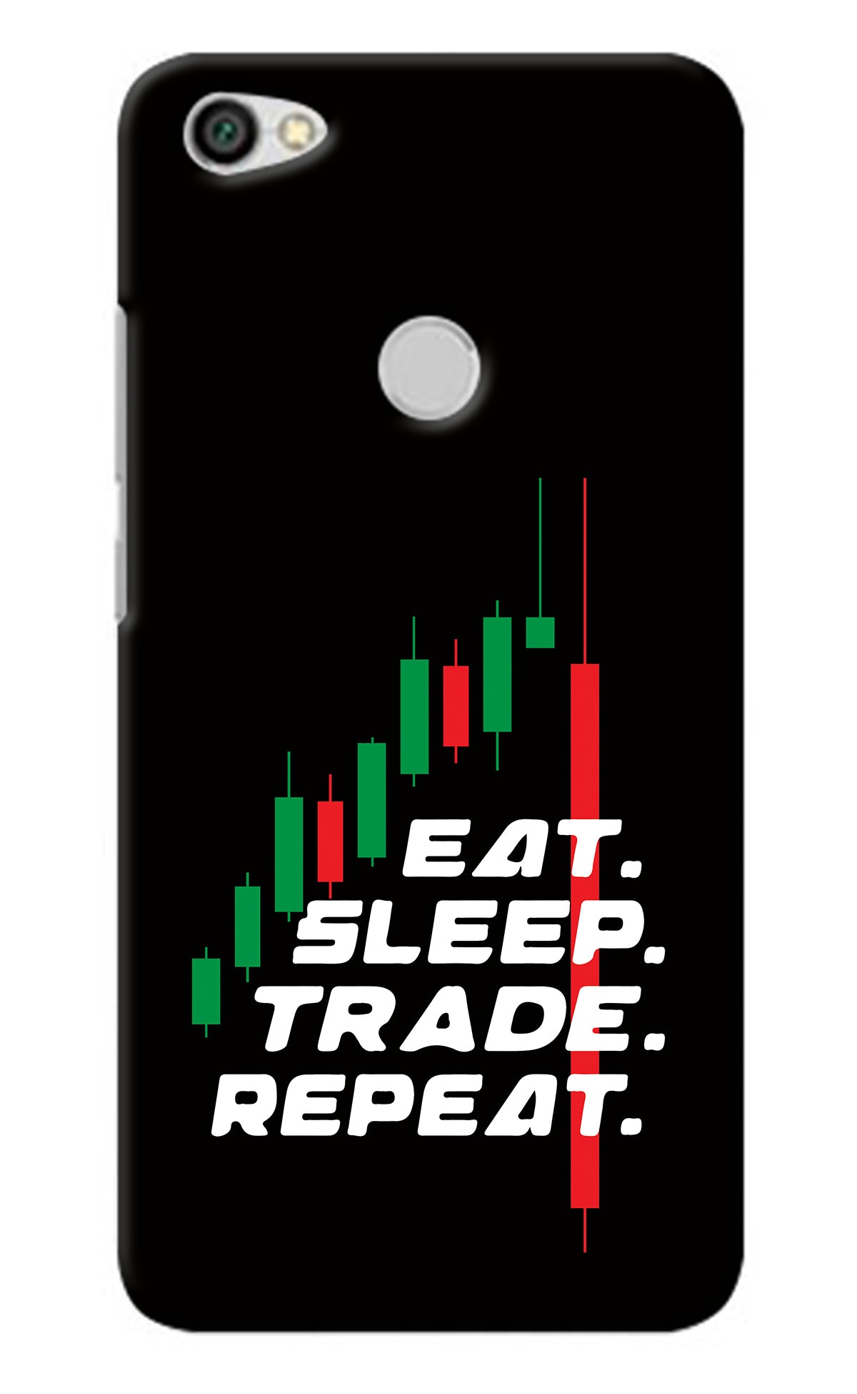 Eat Sleep Trade Repeat Redmi Y1 Back Cover