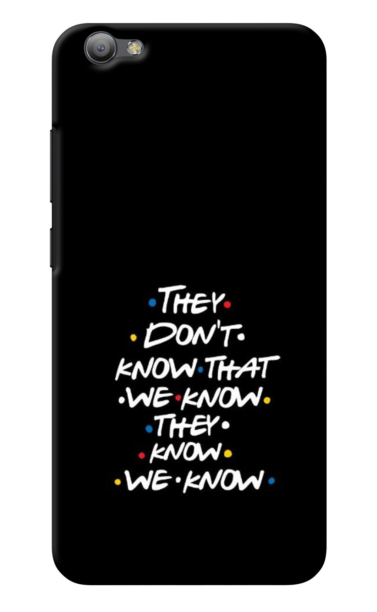 FRIENDS Dialogue Vivo V5/V5s Back Cover