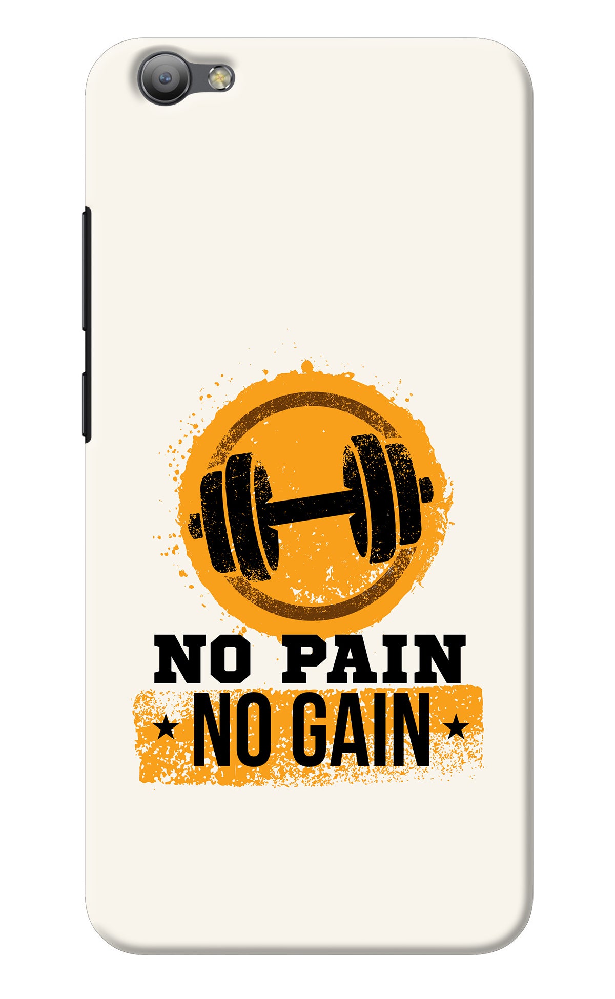 No Pain No Gain Vivo V5/V5s Back Cover