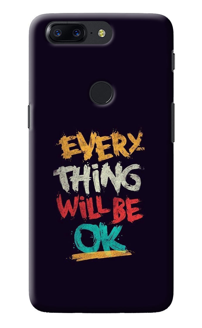 Everything Will Be Ok Oneplus 5T Back Cover