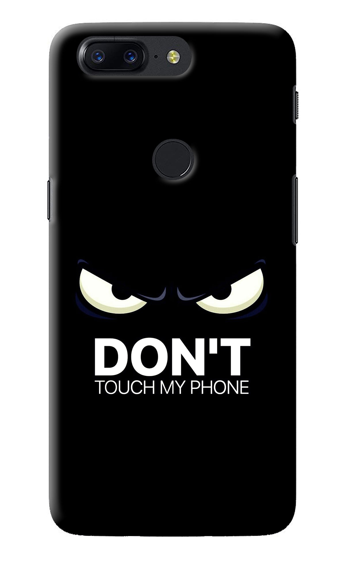 Don'T Touch My Phone Oneplus 5T Back Cover