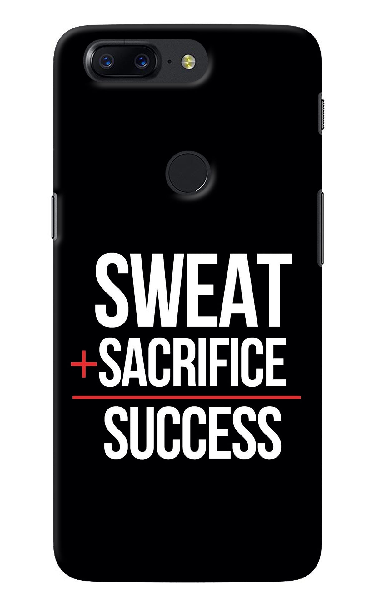 Sweat Sacrifice Success Oneplus 5T Back Cover