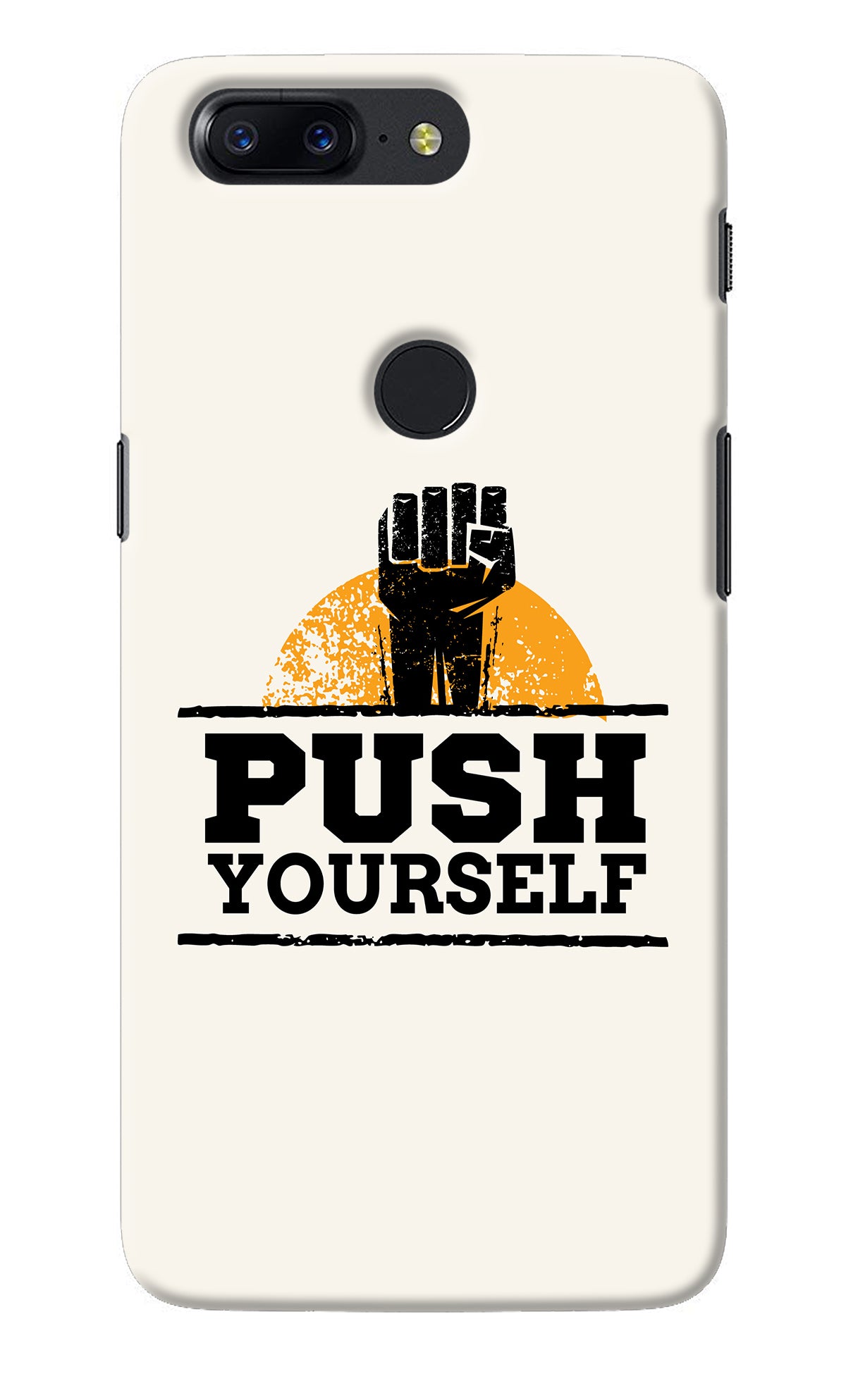 Push Yourself Oneplus 5T Back Cover