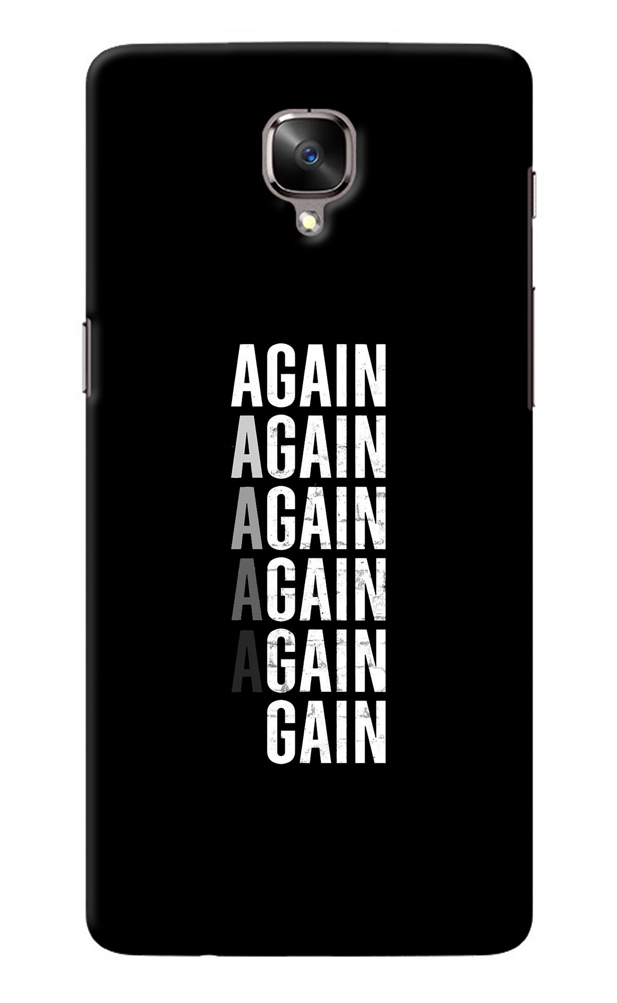 Again Again Gain Oneplus 3/3T Back Cover