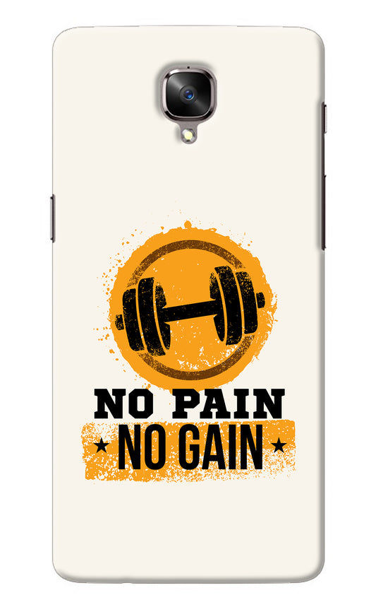 No Pain No Gain Oneplus 3/3T Back Cover