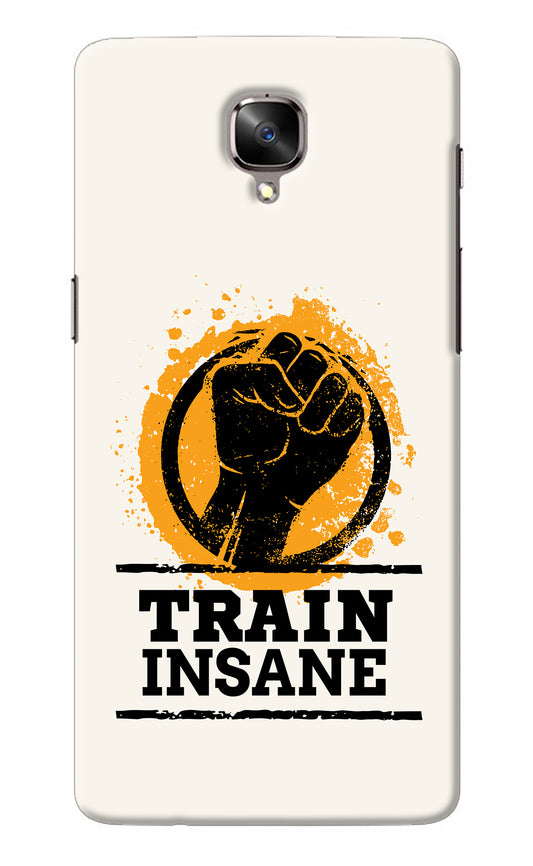 Train Insane Oneplus 3/3T Back Cover