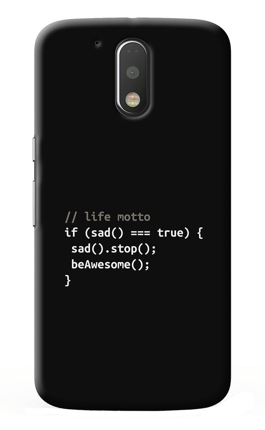 Life Motto Code Moto G4/G4 plus Back Cover