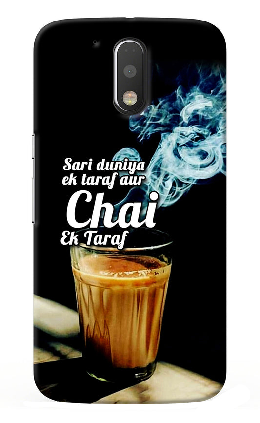 Chai Ek Taraf Quote Moto G4/G4 plus Back Cover