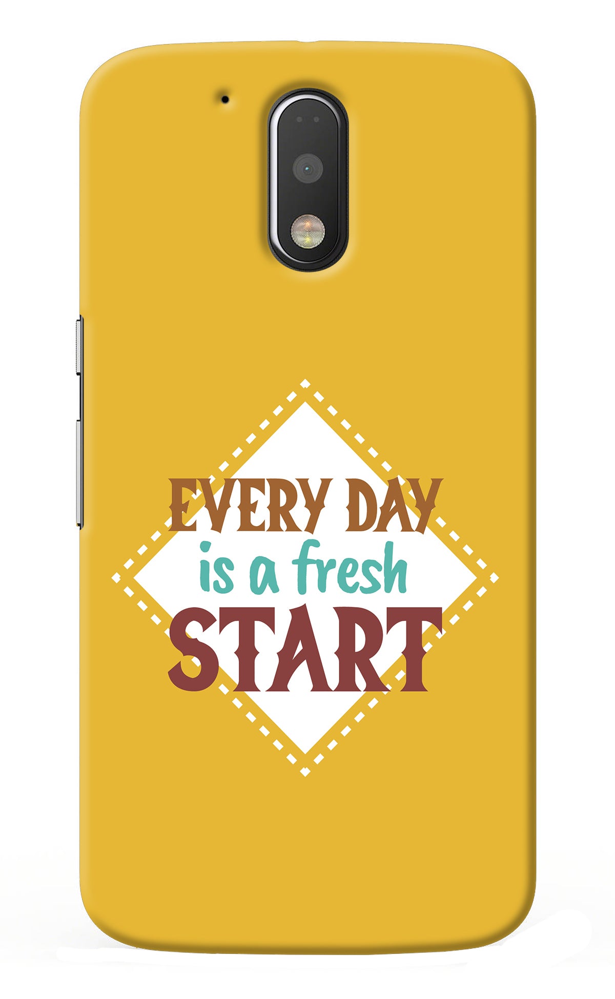 Every day is a Fresh Start Moto G4/G4 plus Back Cover