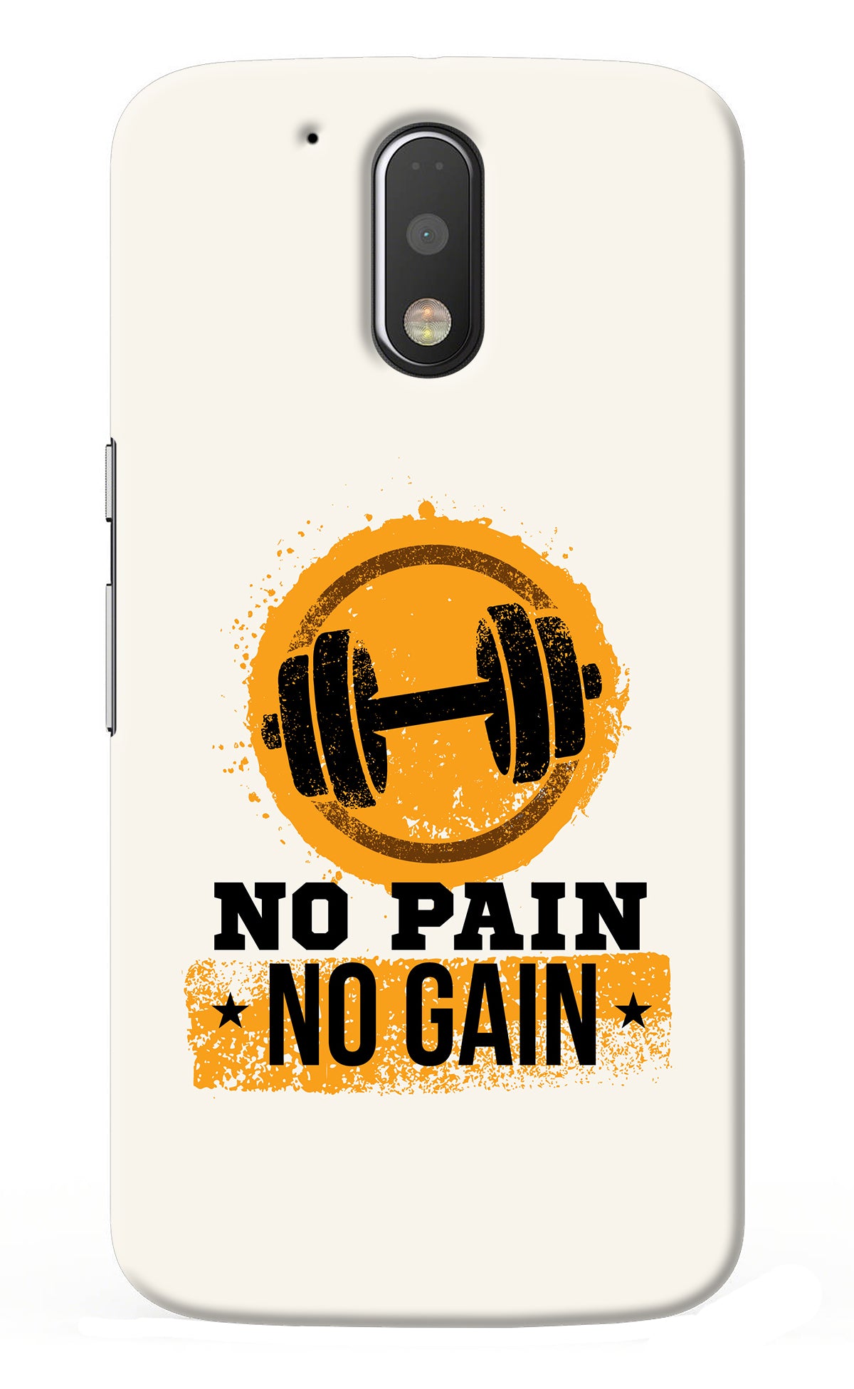 No Pain No Gain Moto G4/G4 plus Back Cover